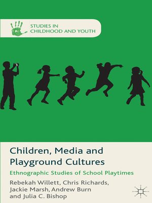 cover image of Children, Media and Playground Cultures
